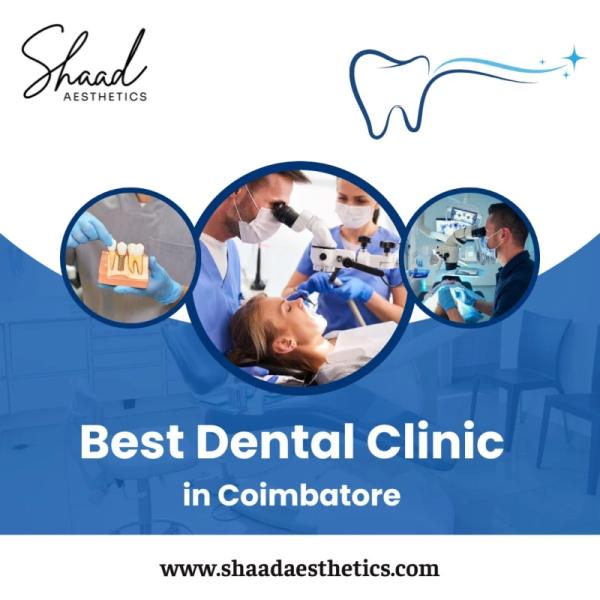 Best Dental in Coimbatore | Shaadaesthetics Dental Clinic