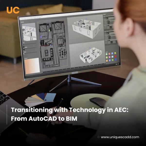 Transitioning with Technology in AEC: From AutoCAD to BIM