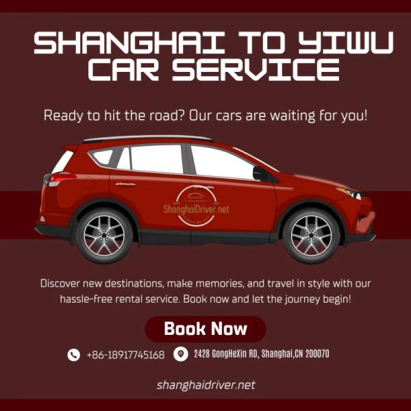 Shanghai to Yiwu car service
